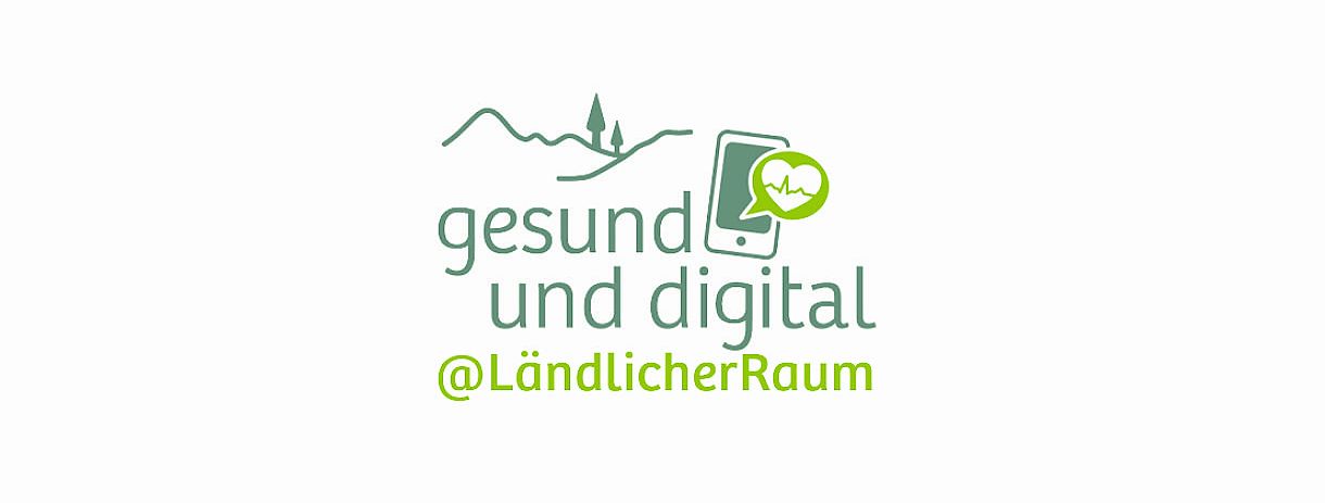 Logo: grüner Schriftzug: gesund und digital @ländlicher Raum